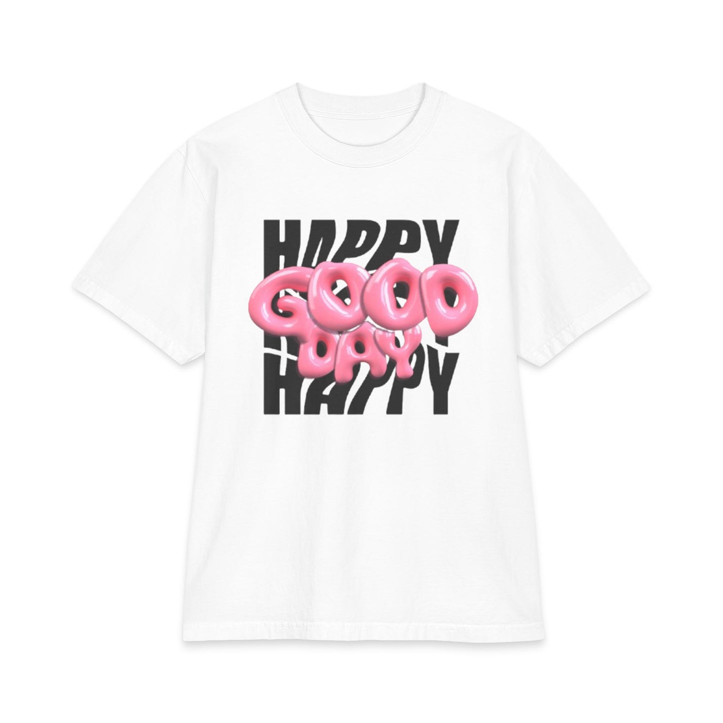 Happy Good Days T‑Shirt — Pink Balloon Text Graphic Tee